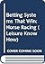 Betting Systems That Win (Leisure Know How)