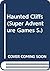 Haunted Cliffs (Super Adventure Games)