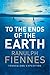 To the Ends of the Earth