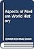 Aspects of Modern World History by Evan Davies