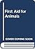 First Aid for Animals