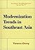 Modernization Trends in Southeast Asia by Terence Chong