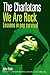 The Charlatans We Are Rock: We Are Rock - Lessons in Pop Survival
