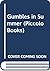 Gumbles in Summer