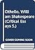 Critical Essays on "Othello...
