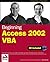 Beginning Access 2002 VBA