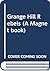 Grange Hill Rebels: Based on the BBC Television Series Grange Hil (A Magnet Book)