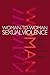 Woman-to-Woman Sexual Violence: Does She Call It Rape? (New England Gender, Crime & Law)