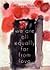 We Are All Equally Far From Love by Adania Shibli We Are All Equally Far From Love by Adania Shibli