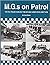 M.G.s on Patrol: The MG Pol...