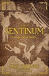L'ange de la mort (Sentinum, #2)
