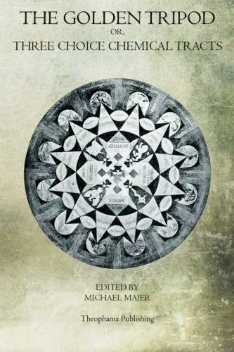 The Golden Tripod: Three Choice Chemical Tracts (Paperback)