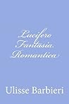 Lucifero Fantasia Romantica (Italian Edition)