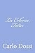 La Colonia Felice (Italian Edition)