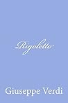 Rigoletto (Italian Edition)