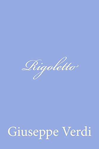 Rigoletto (Italian Edition)