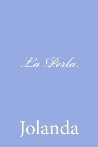 La Perla (Italian Edition)