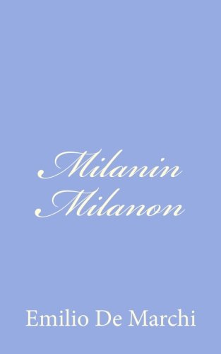 Milanin Milanon (Italian Edition)