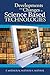 Developments and Changes in Science Based Technologies by K. Mathur