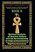 The Prophetic 12,594-Year Benu Cycle: Encoding the Consciousness of Higher Peace through the Divine Union of Masculine and Feminine Energy Book 3: ... and the Re-Awakening of Naga Consciousness