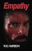 Empathy: The Memoir of an Empathetic Serial Killer...