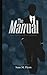 The MANUAL: - From Adolesce...