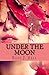 Under the Moon