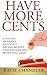 Have More Cents: A Young Wo...