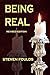 Being Real by Steven Foulds