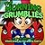 The Morning Grumblies: A Bo...
