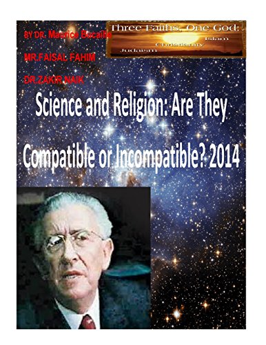 Science and Religion: Are They Compatible or Incompatible? 2014 (Paperback)