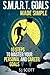 S.M.A.R.T. Goals Made Simple: 10 Steps to Master Your Personal and Career Goals