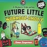 Future Little Workout-aholic Future Little Workout-aholic