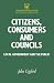 Citizens, Consumers and Councils: Local Government and the Public (Government beyond the Centre)