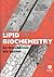 Lipid Biochemistry: An Introduction