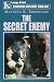 The Secret Enemy
