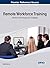 Remote Workforce Training: ...