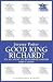Good King Richard?