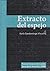 Extracto del Espejo