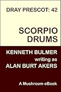 Scorpio Drums [Dray Prescot #42]