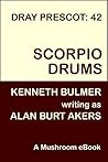 Scorpio Drums [Dray Prescot #42]