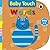 Baby Touch Words