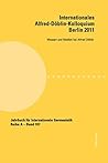 Internationales Alfred-Döblin-Kolloquium- Berlin 2011: Massen und Medien bei Alfred Döblin (Jahrbuch für Internationale Germanistik - Reihe A) (German Edition)