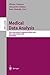 Medical Data Analysis: Third International Symposium, Ismda 2002, Rome, Italy, October 8-11, 2002, Proceedings