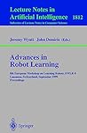 Advances in Robot Learning: 8th European Workhop on Learning Robots, Ewlr-8 Lausanne, Switzerland, September 18, 1999 Proceedings