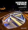 Museum in the Dock