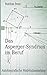 Das Asperger-Syndrom im Beruf by Matthias Brien