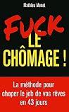 Fuck le chômage Fuck le chômage