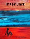 After Dark After Dark