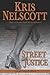 Street Justice: A Smokey Dalton Novel